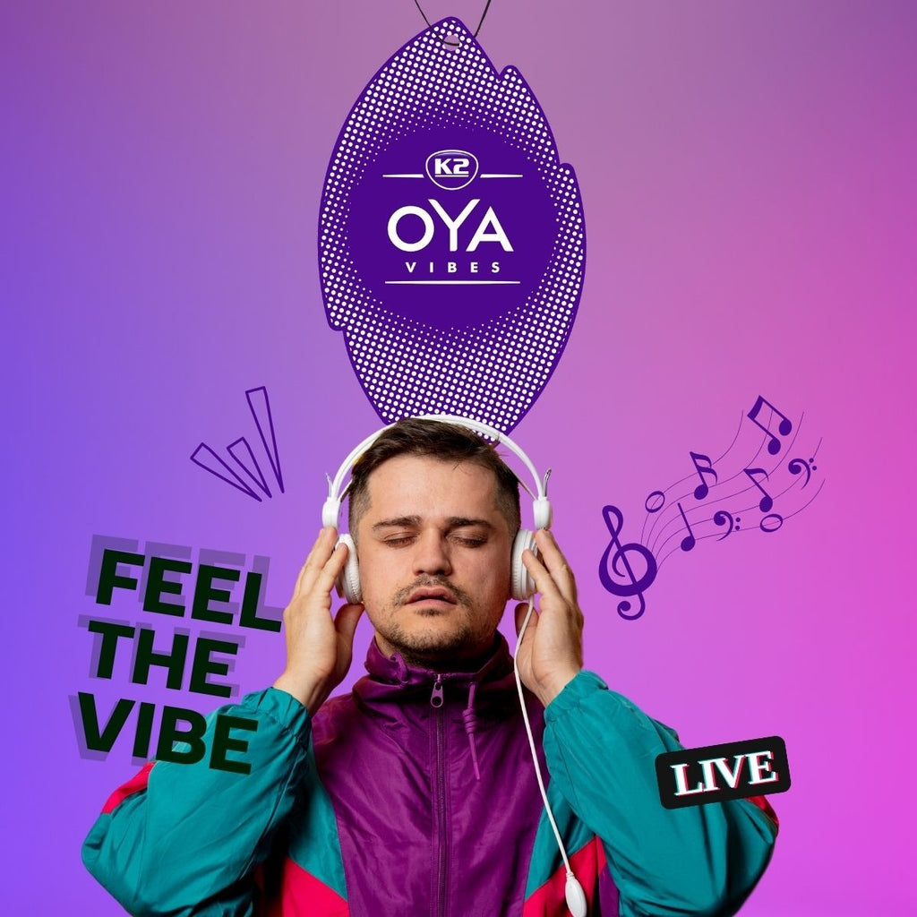 K2 OYA VIBES FAHREN